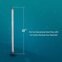 Load image into Gallery viewer, Supply Giant QDHM2048 48" Long Pre-Cut Galvanized Pipe with 2" Nominal Size Diameter