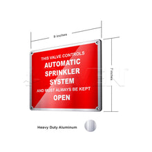 Load image into Gallery viewer, Supply Giant TJHO#6 Fire Safety Sign This Valve Controls Automatic Sprinkler System and Must Always Be Kept Open, Heavy Duty Aluminum, 7 in. X 9 in.