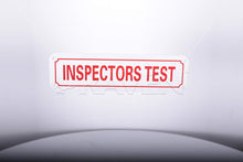 Load image into Gallery viewer, Supply Giant TJHO#10 ire Safety Sign Inspectors Test, Heavy Duty Aluminum, 2 in. X 7 in.
