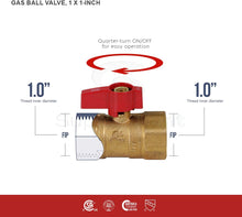 Load image into Gallery viewer, SUPPLY GIANT GUHW-03G03G Gas Ball Valve with 1 Inch FIP x 1 Inch FIP Fittings for Gas Connectors with Quarter-Turn Lever Handle, Brass Construction, Excellent Corrosion Resistance, CSA Approved
