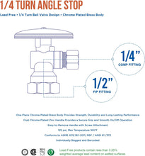 Load image into Gallery viewer, MIDLINE VALVE 81114QS-OM Water Supply Stop Valve with Quarter Turn Wheel; Lead Free; One Piece Design; Angle Shut-off for Toilet, Sink, Dishwasher; 1/2 in. FIP x 1/4 in. O.D. COMP; Chrome Plated Brass
